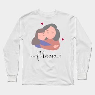 Mother and daughter Long Sleeve T-Shirt